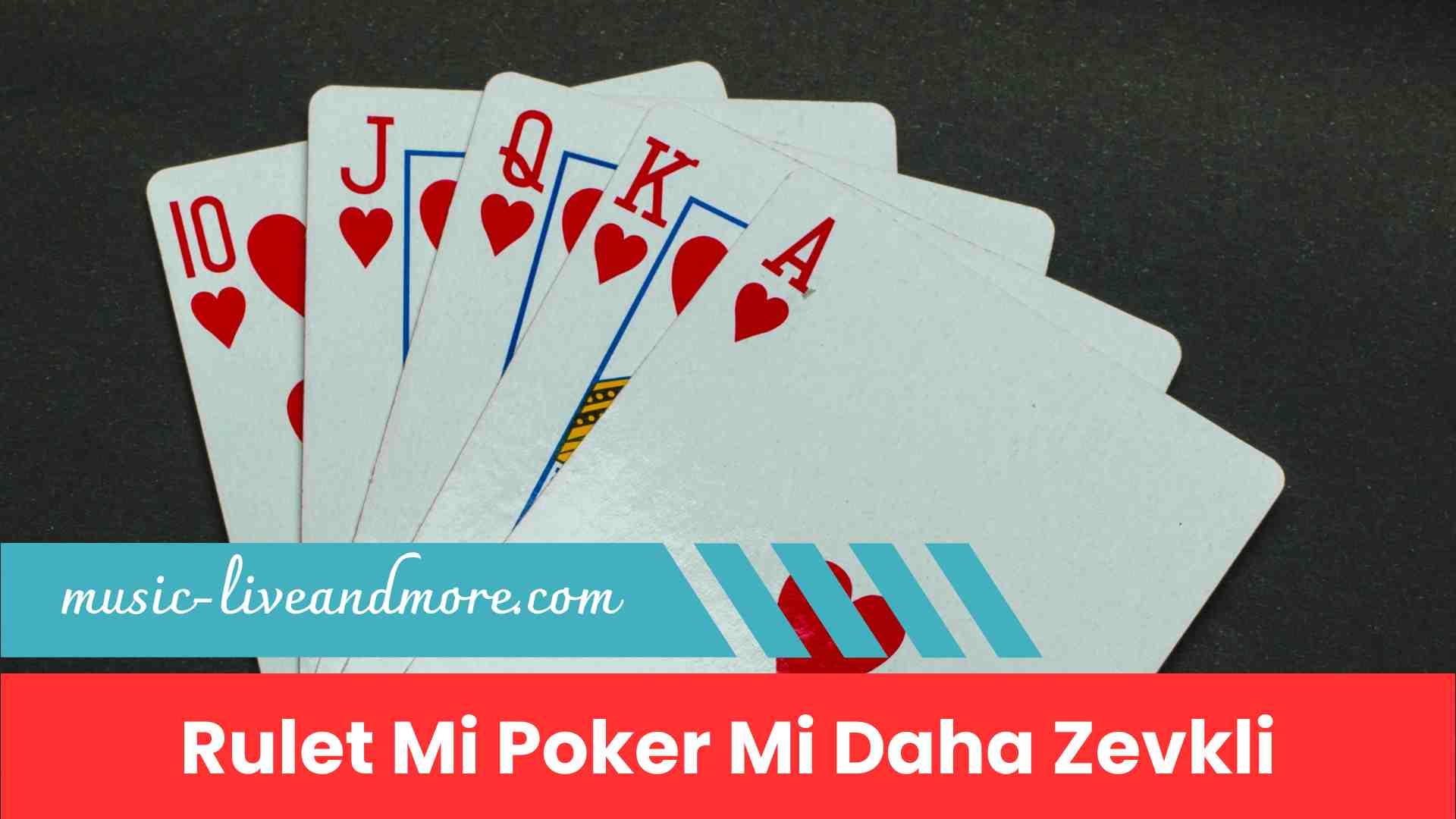 Rulet Mi Poker Mi Daha Zevkli